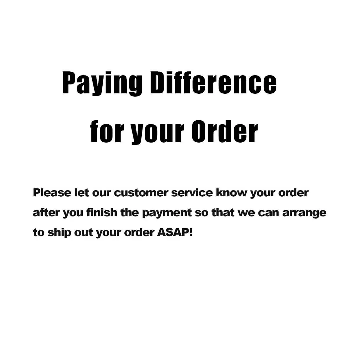 Paying Difference For Your Order 1